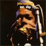JOHN COLTRANE / SUN SHIP [180g LP]